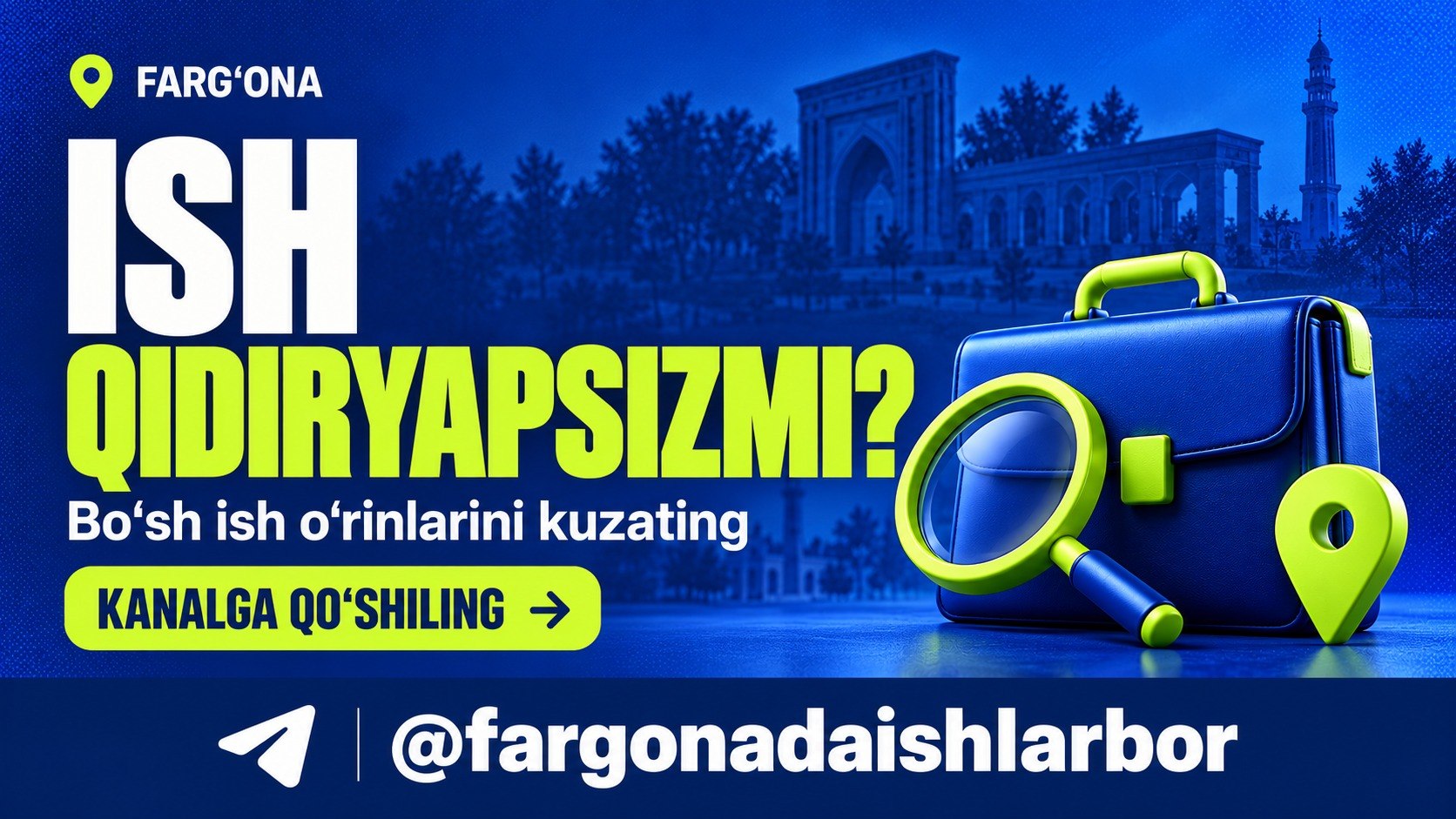 Farg’onada Ish Bor