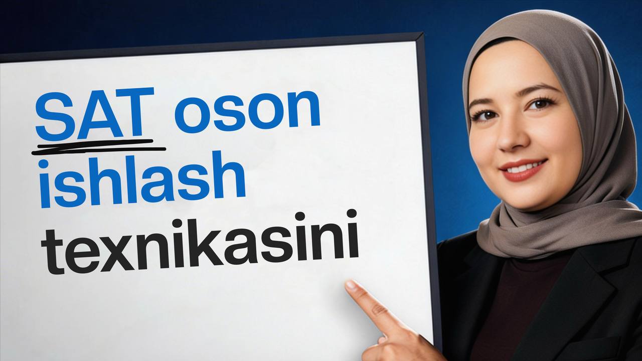 SAT Sertifikat |Webinar| Mahliyo Ataxonova