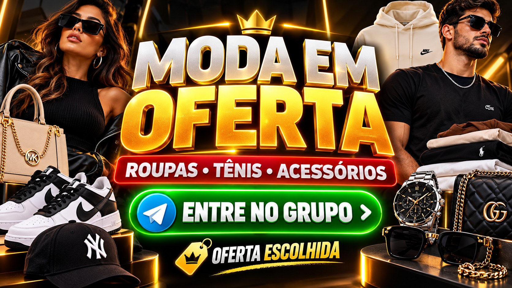 MODA | OFERTA ESCOLHIDA