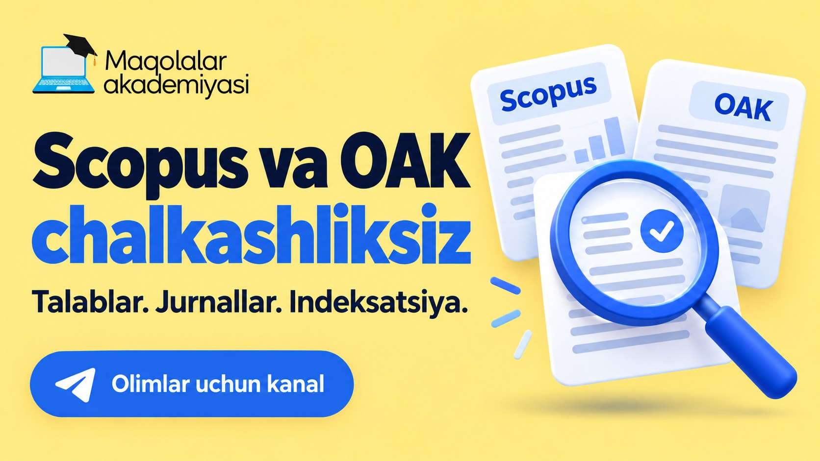 Maqolalar akademiyasi | Scopus, WoS, OAK jurnallari