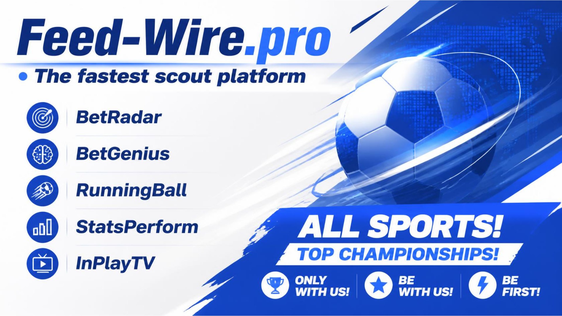 Feed Wire 🔸 BetGenius | BetRadar | Satellite Feeds