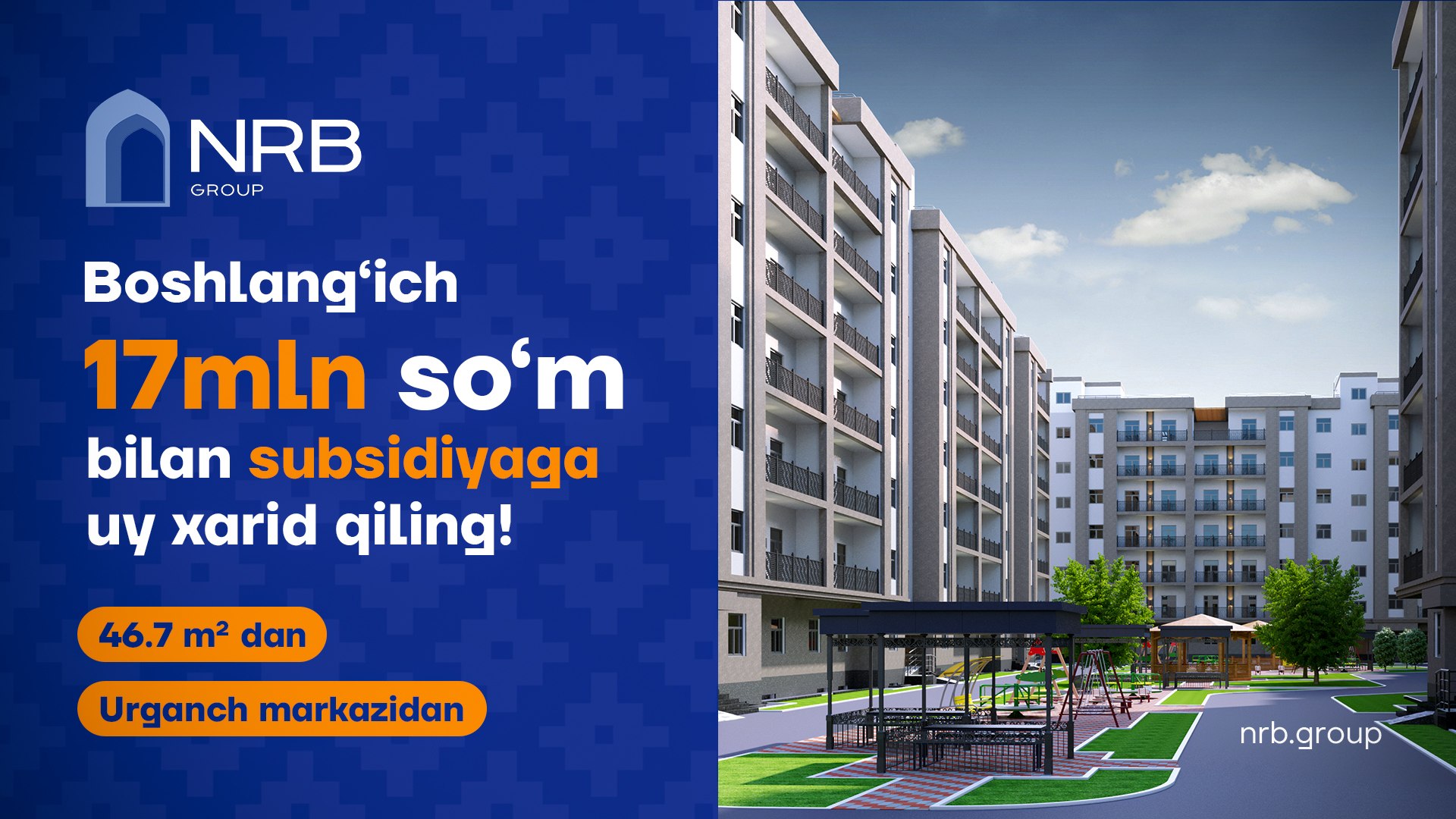 NRB group | Urganch markazida uylar