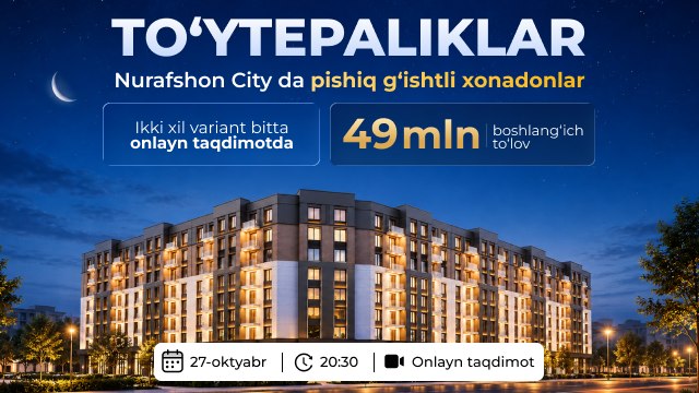 27-oktabr | Nurafshon City | Onlayn taqdimot