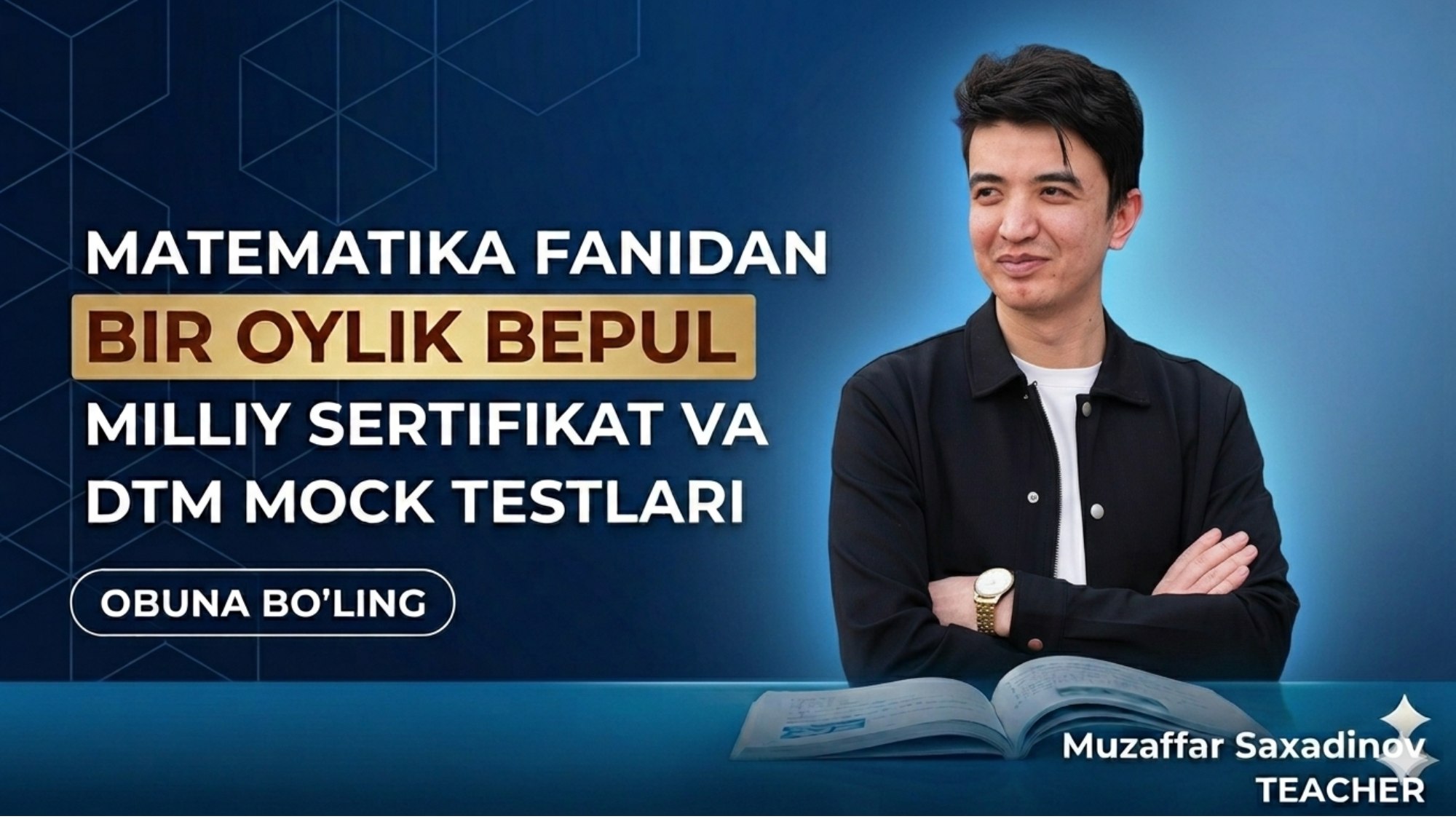 Muzaffar Saxadinov|Matematika Milliy Sertifikat