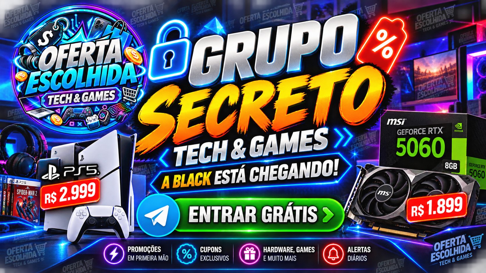 TECH & GAMES| OFERTA ESCOLHIDA